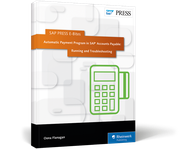 Cover of Automatic Payment Program in SAP Accounts Payable: Running and Troubleshooting